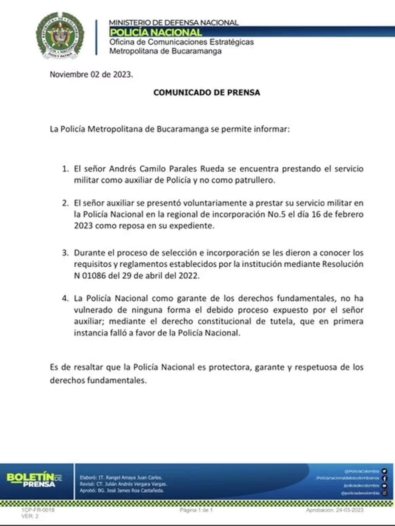 Respuesta de la Policía a demanda