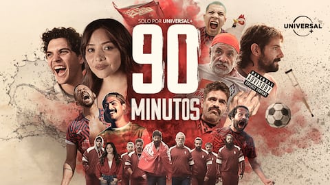 90 MINUTOS: LA NUEVA SERIE SOBRE LAS PASIONES Y LOS VALORES QUE DESPIERTA EL FÚTBOL